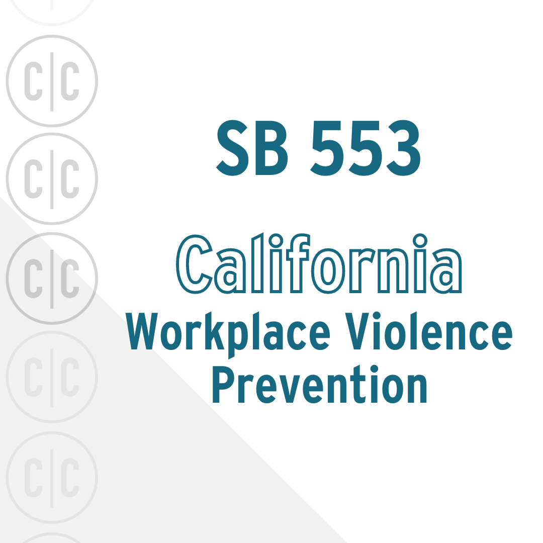 California Workplace Violence Prevention - SB 553 - Church & Casualty ...